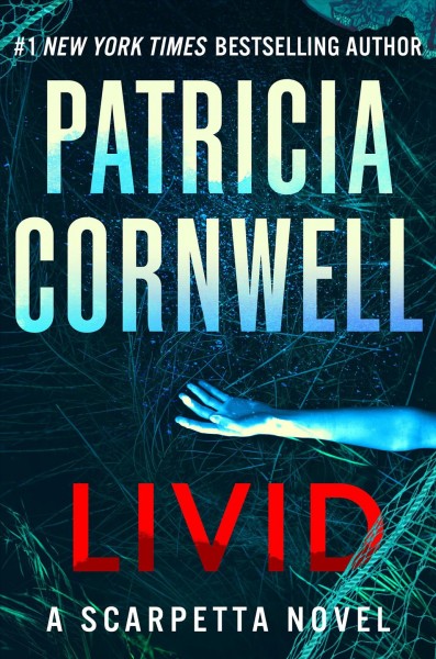 Livid / Patricia Cornwell.