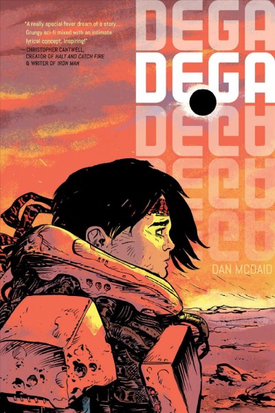 Dega / written and illustrated by Dan McDaid.