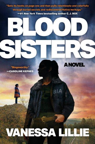 Blood sisters : a novel / Vanessa Lillie.