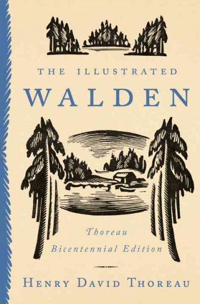 The illustrated Walden / Henry David Thoreau ; with an introduction by Bradford Torrey ; illustrated with photogravures.