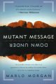 Go to record Mutant message down under
