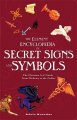 Go to record The Element encyclopedia of secret signs and symbols : the...