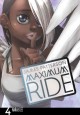 Go to record Maximum Ride Vol : 4 : the manga