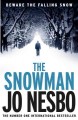 The snowman / A Harry Hole novel No. 7  Cover Image