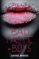 Bad taste in boys Cover Image