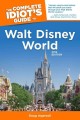 The complete idiot's guide to Walt Disney World Cover Image