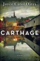 Go to record Carthage : a novel