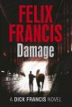 Go to record Damage : a Dick Francis novel