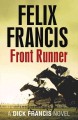 Go to record Front runner : a Dick Francis novel