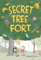 Go to record Secret tree fort