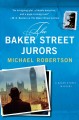 Go to record The Baker Street jurors : a Baker Street mystery