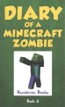 Go to record Diary of a Minecraft zombie. Book 2, [Bullies and buddies]