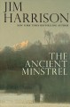 The ancient minstrel : novellas  Cover Image