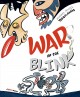 Go to record War of the blink : a Haida manga