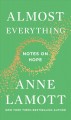 Go to record Almost everything : notes on hope
