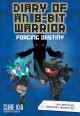 Go to record Diary of an 8-bit warrior. 6, Forging destiny