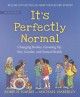 Go to record It's perfectly normal : changing bodies, growing up, sex, ...