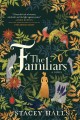 The familiars : a novel  Cover Image