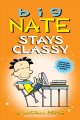 Big Nate stays classy  Cover Image