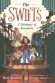 The Swifts : a dictionary of scoundrels  Cover Image