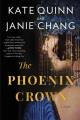 The Phoenix crown : a novel  Cover Image