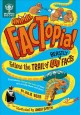 Go to record Animal factopia! : follow the trail of 400 beastly facts