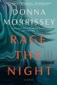 Go to record Rage the night : a novel