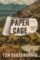Paper cage : a novel  Cover Image