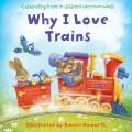 Why I Love Trains  Cover Image