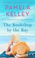 The bookshop by the bay  Cover Image