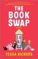 The book swap : a novel  Cover Image