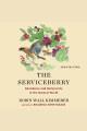 The Serviceberry Cover Image