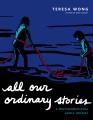 All our ordinary stories : a multigenerational family odyssey  Cover Image