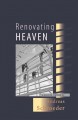 Go to record Renovating heaven : a novel in triptych