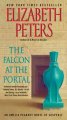 Go to record The falcon at the portal : an Amelia Peabody mystery