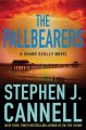 Go to record The pallbearers : a Shane Scully novel